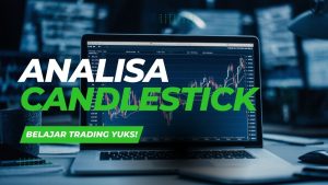 Cara Analisa Candlestick