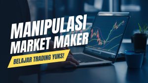 Manipulasi Market Maker