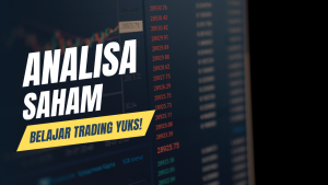 Analisa Saham Yang Akan Naik