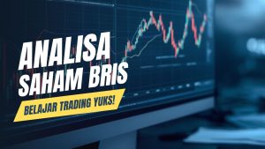 Analisis Teknikal Saham BRIS