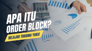 Order Block Dalam Trading Strategy