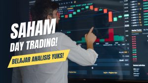 Belajar Day Trading Saham