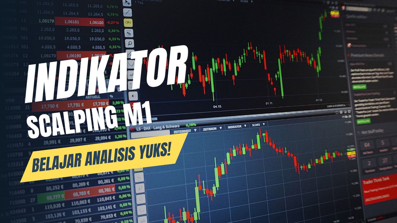 Indikator Scalping 1 Menit