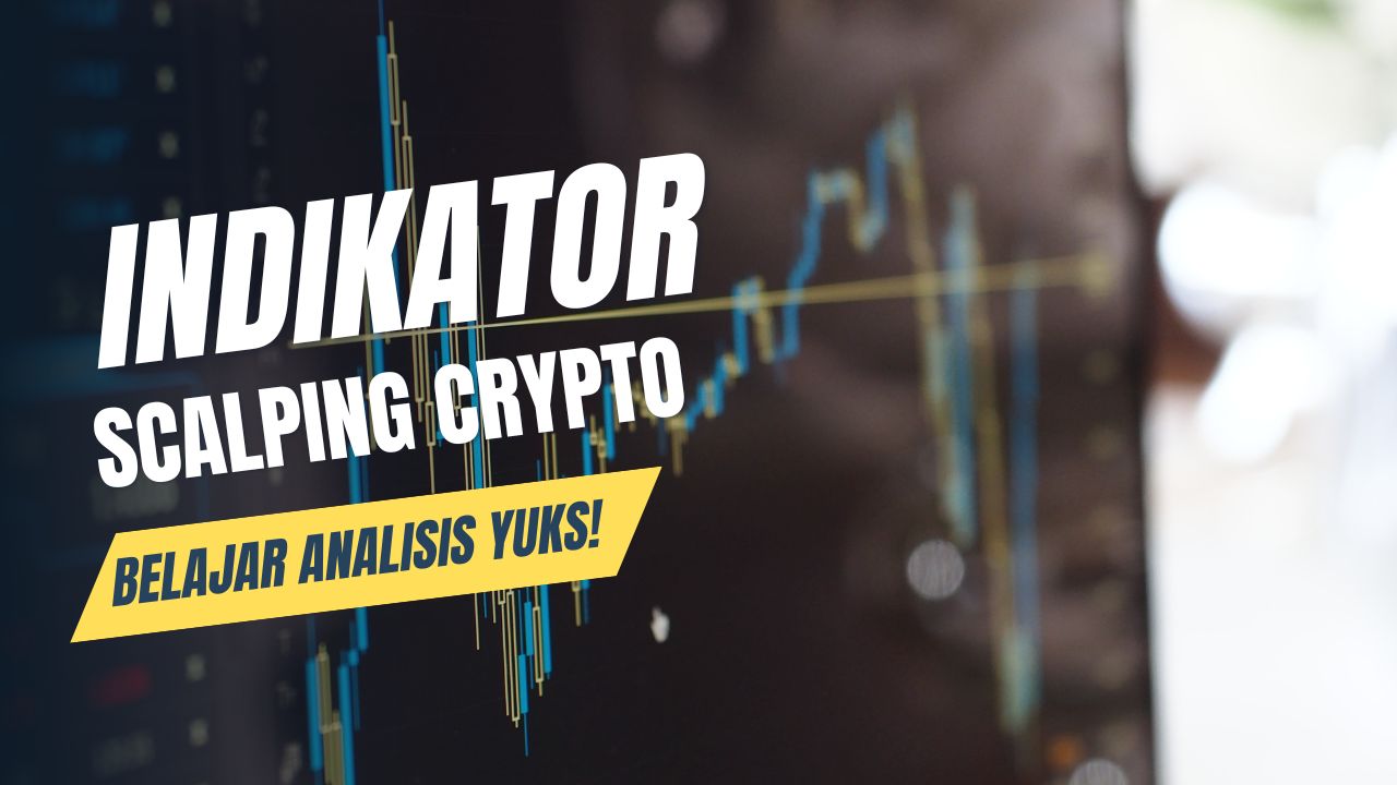 Indikator Scalping Crypto Paling Akurat