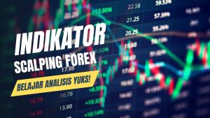 Indikator Scalping Forex Paling Akurat