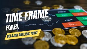 Time Frame Terbaik Trading Forex